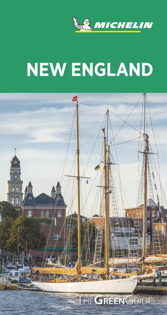 Michelin Green Guide New England: (Travel Guide) - Paperback