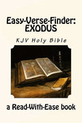 Easy-Verse-Finder: Exodus KJV Holy Bible (a Read-With-Ease book) - Paperback