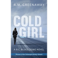 Cold Girl - Paperback