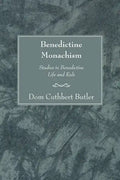 Benedictine Monachism, Second Edition - Paperback