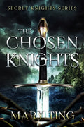 The Chosen Knights - Paperback