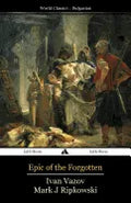 Epic of the Forgotten - Paperback