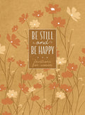 Be Still and Be Happy: 365 Devotions for Women - Imitation Leather