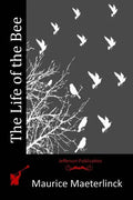 The Life of the Bee - Paperback