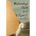 Wednesday's Child: Stories - Hardcover