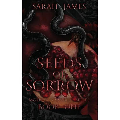 Seeds of Sorrow: An Enemies-To-Lovers Dark Contemporary Romance - Hardcover