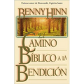 El Camino Bmblico a la Bendicisn - Paperback
