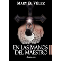 En Las Manos del Maestro - Paperback