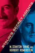 Stalin's Secret Agents: The Subversion of Roosevelt's Government - Paperback