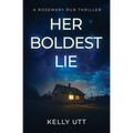 Her Boldest Lie - Paperback