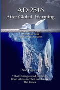 AD2516 - After Global Warming: Mankind's Future - Paperback