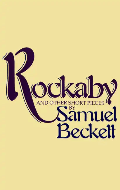 Rockabye and Other Short Pieces - Paperback