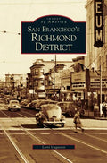 San Francisco's Richmond District - Hardcover