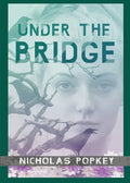 Under the Bridge - Paperback