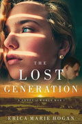 The Lost Generation: A Novel of World War I - Paperback