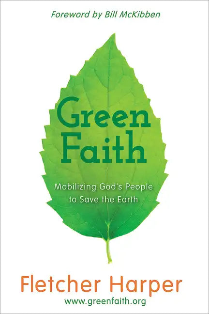 Greenfaith: Mobilizing God's People to Save the Earth - Paperback