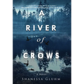 A River of Crows - Hardcover