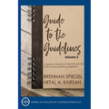 Guide to the Guidelines, Volume 2: GI Infections, Inflammation, and Bleeding - Paperback