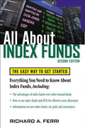 All about Index Funds: The Easy Way to Get Started - Paperback