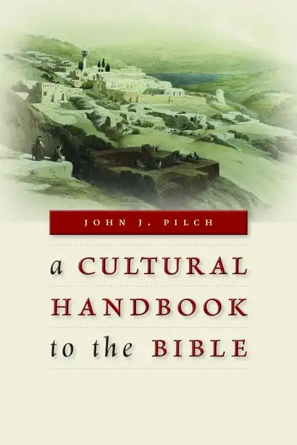 Cultural Handbook to the Bible - Paperback