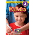 Diabetes: Understand Your Mind and Body (Engaging Readers, Level 3) - Paperback