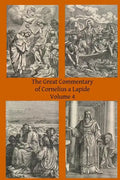 The Great Commentary of Cornelius a Lapide - Paperback