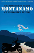 Montanamo: Some Secrets Must Be Kept - Paperback