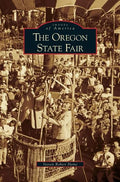 Oregon State Fair - Hardcover