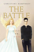 The Battle: Good vs. Evil - Paperback