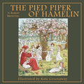 The Pied Piper of Hamelin - Paperback