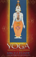Yoga: Immortality and Freedom - Paperback