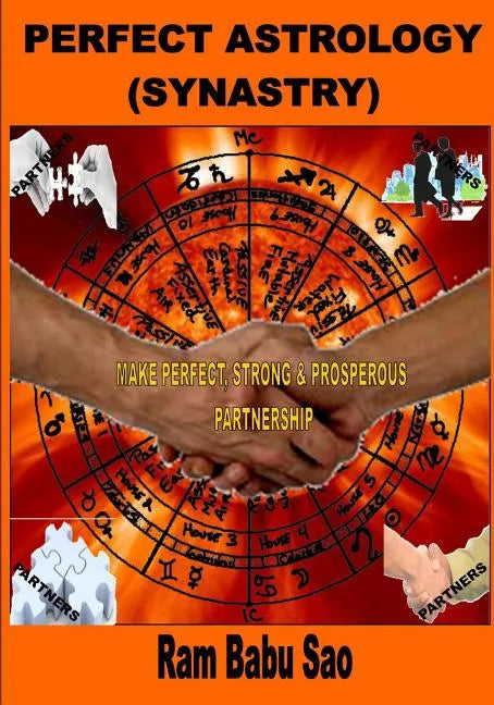 Perfect Astrology (Synastry): Partners Compatibility Astrology (Vedic) - Paperback