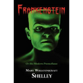 Frankenstein (With Reproduction of the Inside Cover Illustration of the 1831 Edition) - Paperback