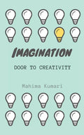 Imagination: door to creativity: A journey of poems - Paperback