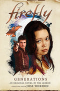 Generations: Firefly - Paperback