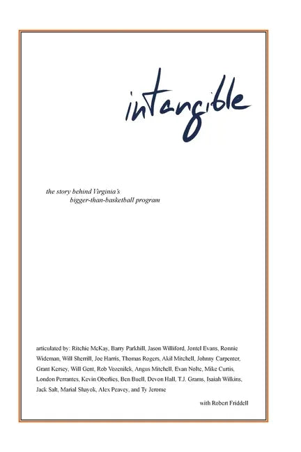intangible: the story behind Virginia's bigger-than-basketball program - Paperback