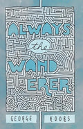 Always the Wanderer - Paperback