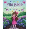 Elle Belle and All Her Bows - Paperback