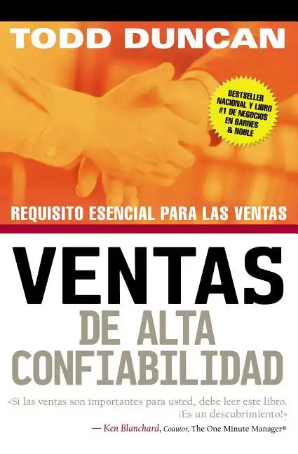 Ventas de Alta Confiabilidad: Requisito Esencial Para Las Ventas - Paperback