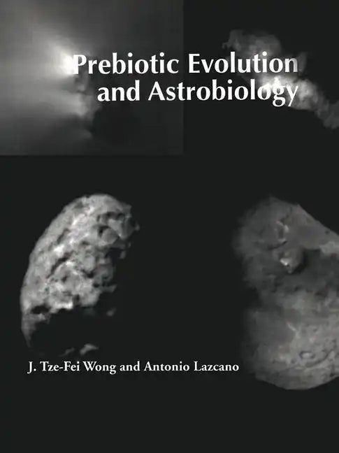 Prebiotic Evolution and Astrobiology - Paperback