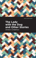 The Lady with the Dog and Other Stories - Paperback