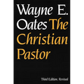 The Christian Pastor, Third Edition, Revised - Paperback