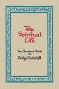 The Spiritual Life - Paperback