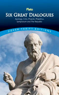 Six Great Dialogues: Apology, Crito, Phaedo, Phaedrus, Symposium, the Republic - Paperback