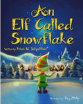 An Elf Called Snowflake - Paperback