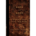 Love and Loss: A Virginia Girl's Civil War Diary - Paperback