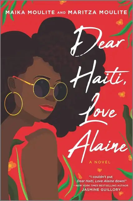 Dear Haiti, Love Alaine - Hardcover