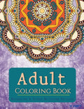 Coloring Books for Adults: Relaxation & Stress Relieving Patterns - Paperback