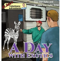 Dr. Jake's Veterinary Adventures: A Day with Exotics - Hardcover