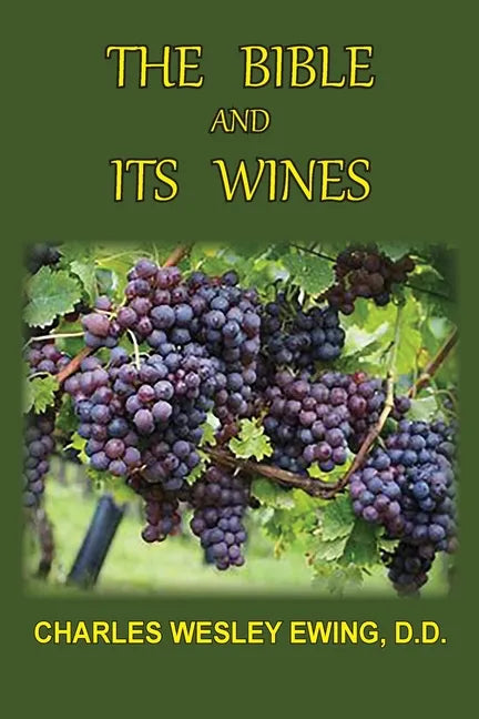 The Bible and Its Wines - Paperback